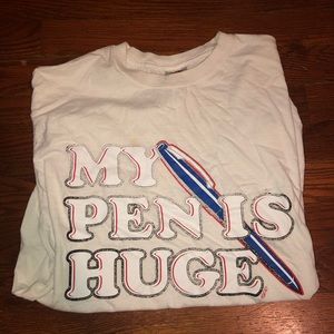 My Penis is Huge Tshirt